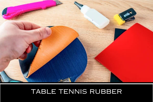 Table Tennis Racket Rubber